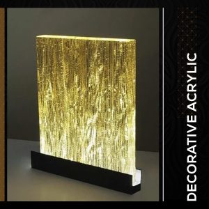 Decorative Acrylic