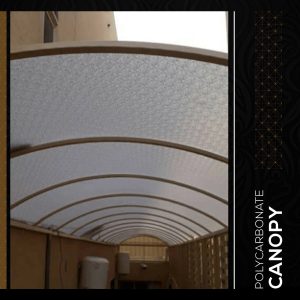 Polycarbonate CANOPY